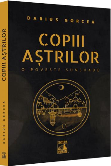 Copiii Astrilor - O poveste SunShade