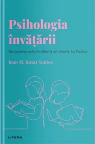 Descopera psihologia. Psihologia invatarii