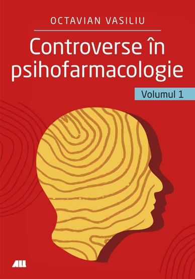 Controverse in psihofarmacologie Vol. 1 bookzone.ro poza bestsellers.ro