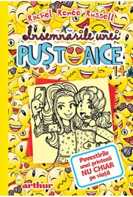 Povestirile unei prietenii nu chiar pe viață. Seria Insemnarile unei pustoaice Vol.14