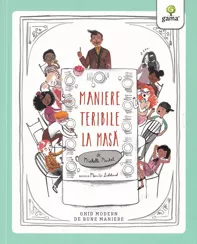 Maniere teribile la masa