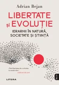 Libertate si evolutie