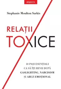 Relatii toxice