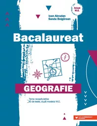 Geografie. Bacalaureat