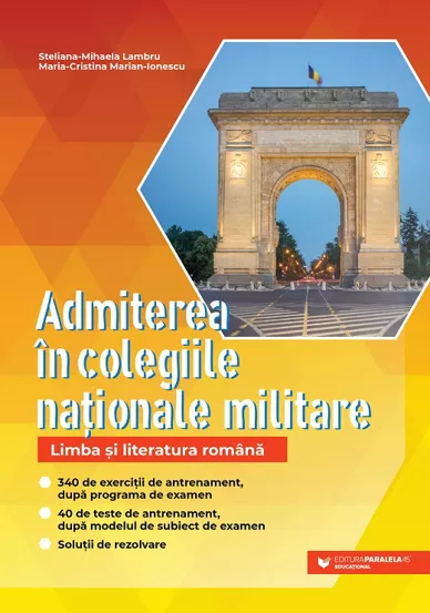 Admiterea in colegiile nationale militare. Limba si literatura romana