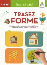 Trasez forme 4-5 ani