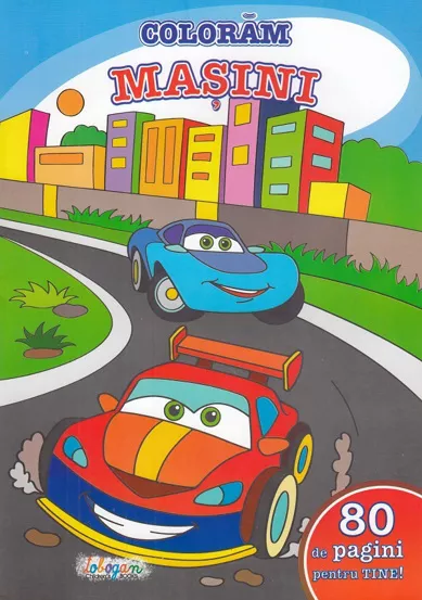 80 de pagini pentru tine! Coloram masini