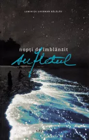 Nopti de imblanzit sufletul