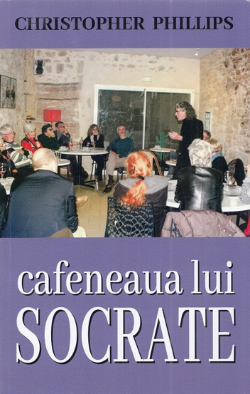 Cafeneaua lui Socrate Reduceri Mari Aici bookzone.ro Bookzone