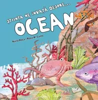 Stiinta ne invata despre ocean