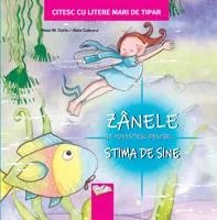 Zanele ne povestesc despre stima de sine - Litere de de tipar