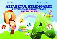 Alfabetul strengarel pentru clasa pregatitoarea - fise de lucru
