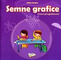 Semne grafice clasa pregatitoare