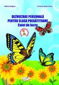 Dezvoltare personala pentru clasa pregatitoare
