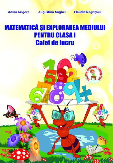 Matematica si explorarea mediului pentru cls. I, caiet de lucru