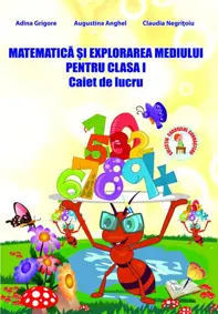 Matematica si explorarea mediului pentru cls. I, caiet de lucru
