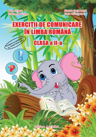 Exercitii de comunicare in Limba Romana clasa a II-a