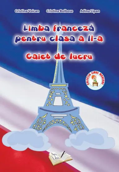 Limba franceza pe clasa a II-a - caiet de lucru 