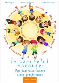 In caruselul vacantei - fise interdisciplinare - clasa pregatitoare