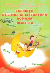 Exercitii de limba si literatura romana culegere cls. III-a
