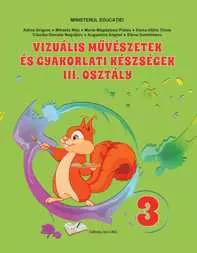 Manual Arte Vizuale si Abilitati Practice, cls. a III-a