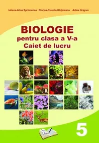 Biologie pentru clasa a V-a, caiet de lucru