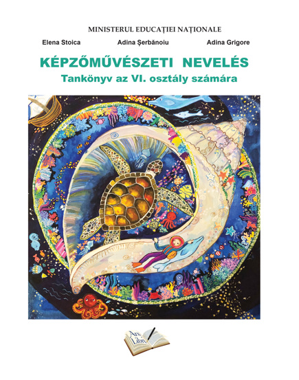 Manual Educatie Plastica pentru cls. a VI-a in limba maghiara 