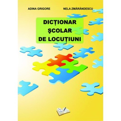 Dictionar scolar de locutiuni Reduceri Mari Aici Ars Libri Bookzone