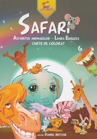SAFARI. Alfabetul animalelor - Limba Engleza. Carte de colorat