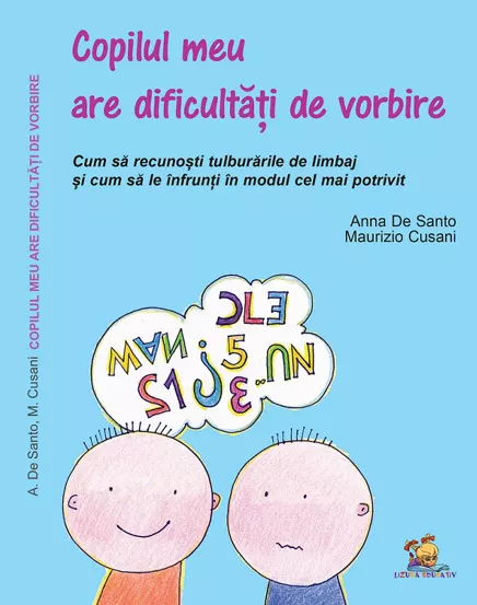 Copilul meu are dificultati de vorbire