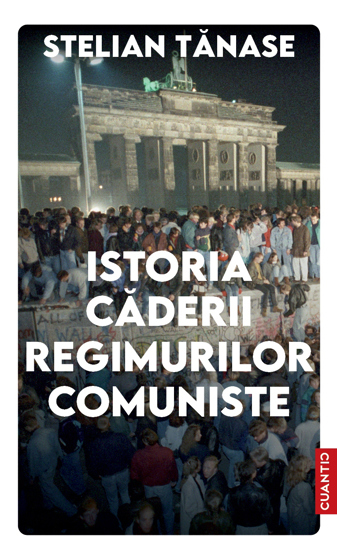 Istoria caderii regimurilor comuniste bookzone.ro poza bestsellers.ro