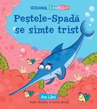 Pestele-Spada se simte trist