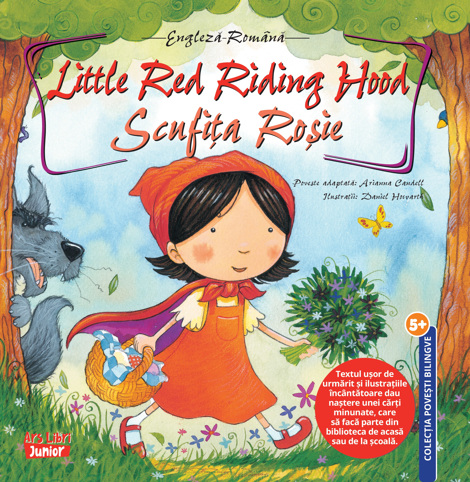 Little Red Riding Hood – Scufita Rosie Reduceri Mari Aici Ars Libri Bookzone