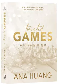 Twisted Games. A lui, cu orice pret