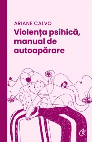 Violenta psihica, manual de autoaparare