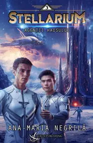 Agentii haosului. Seria Stellarium Vol.3