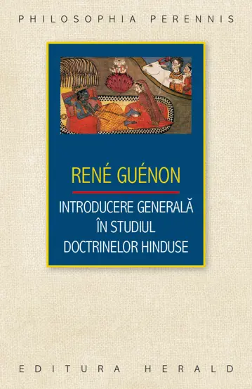 Introducere generala in studiul doctrinelor hinduse