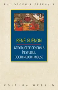 Introducere generala in studiul doctrinelor hinduse