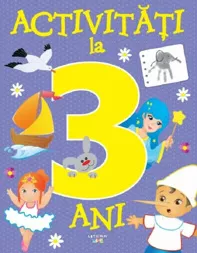 Activitati la 3 ani