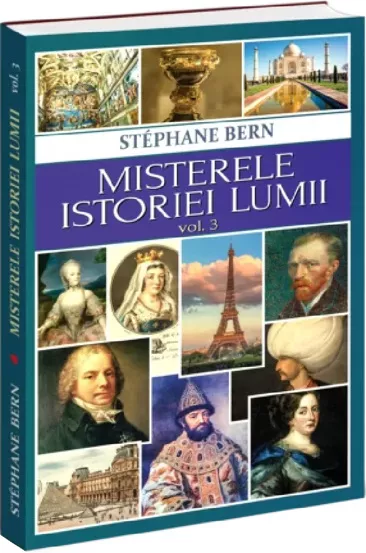 Misterele istoriei lumii Vol. 3