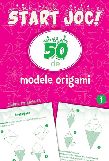 Vezi detalii pentru Start joc! 50 de modele origami Vol.1
