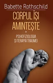 Corpul isi aminteste Vol. 1