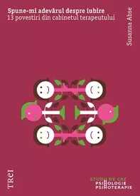 Spune-mi adevărul despre iubire