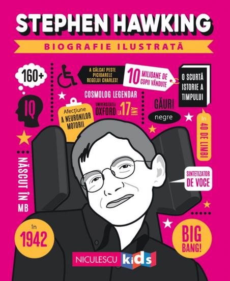 Stephen Hawking. Biografie ilustrata