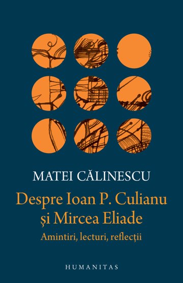 Despre Ioan P. Culianu si Mircea Eliade Reduceri Mari Aici bookzone.ro Bookzone