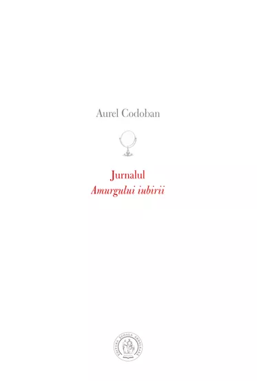Jurnalul Amurgului iubirii