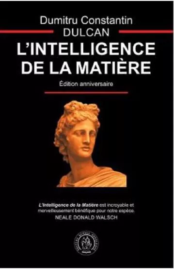 L’Intelligence de la Matiere