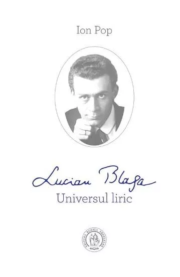 Lucian Blaga. Universul liric