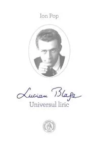 Lucian Blaga. Universul liric