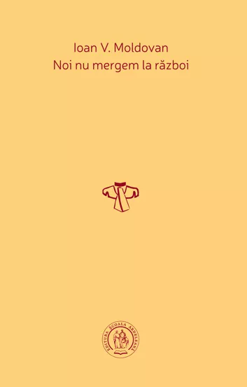 Noi nu mergem la razboi